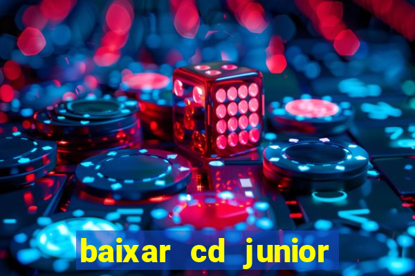 baixar cd junior marques 2024